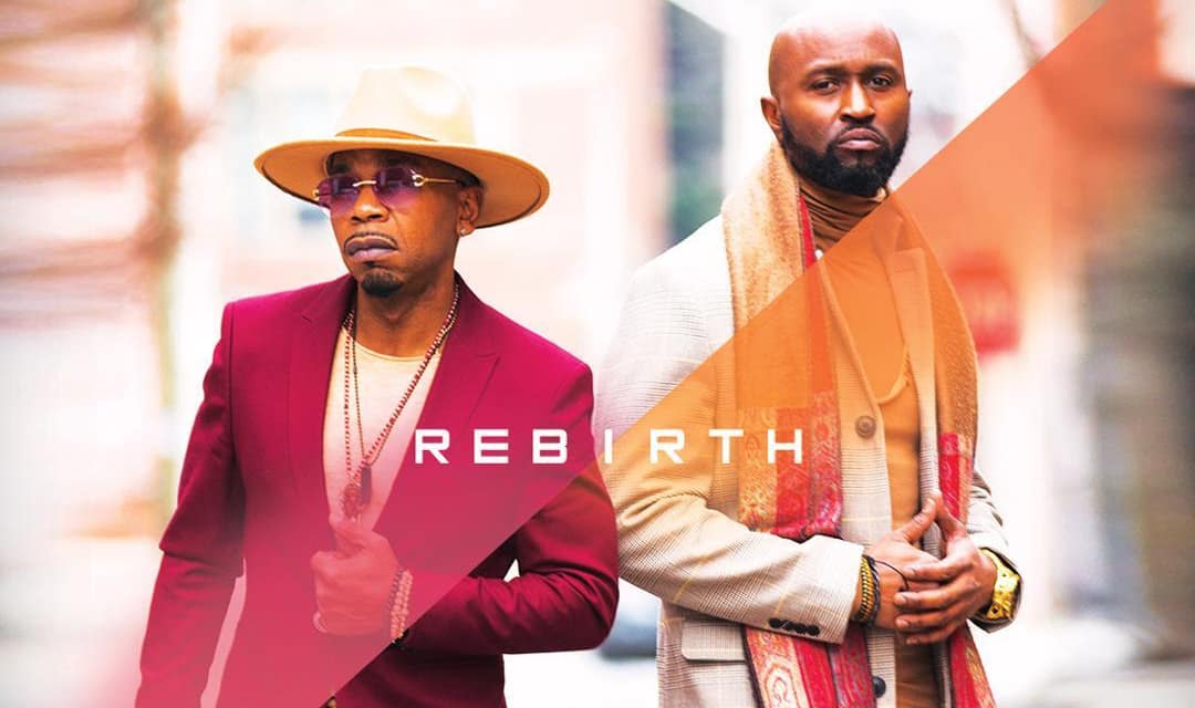 Multi-Award Winning R&B Soul Duo Ruff Endz returns with new album, ‘Rebirth’