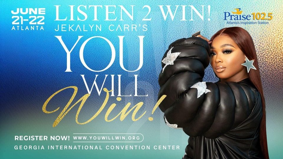 Jekalyn Carr announces 4TH annual ‘Jekalyn Carr’s You Will Win!’ conference in Atlanta, GA June 21-22
