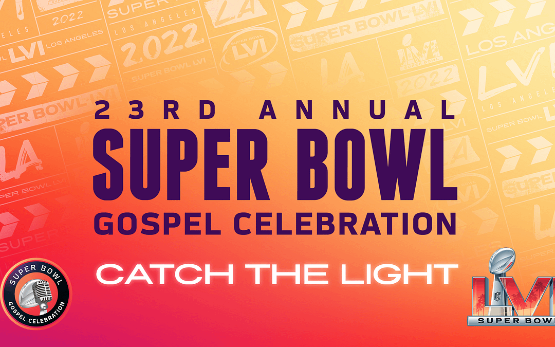 Kick your praise into high gear as the Super Bowl Gospel Celebration kicks off Super Weekend