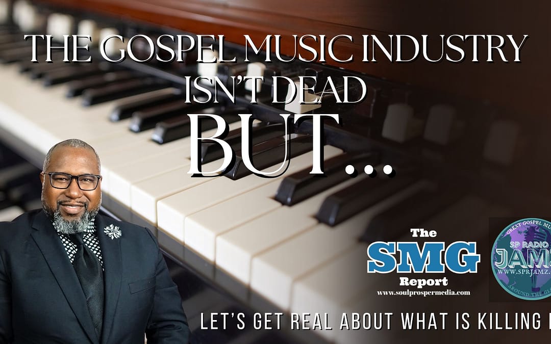 Can we handle the truth about the gospel music industry?