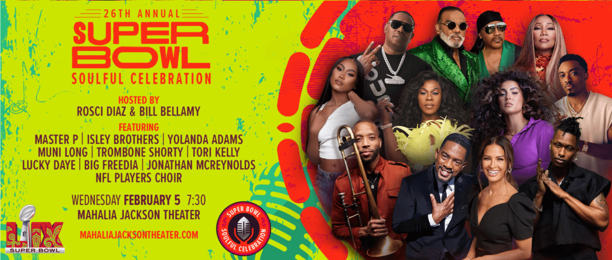 The Super Bowl Soulful Celebration brings a night of music, inspiration and football to Super Week in the Big Easy, Wednesday, February 5