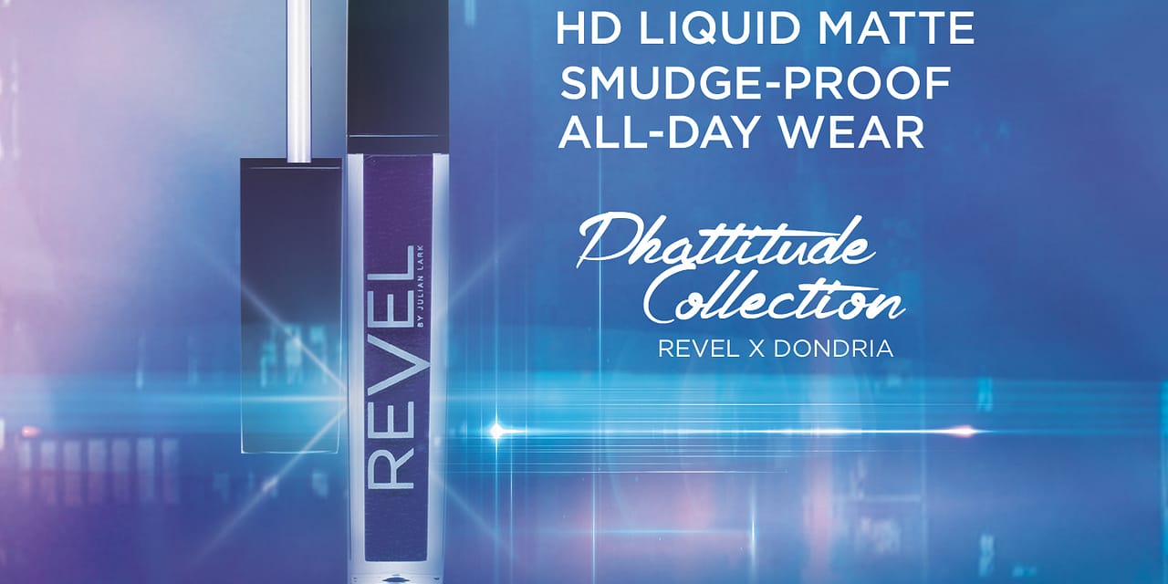 Revel By Julian Lark Cosmetics Launches The Phattitude Collection with SoSo Def Recording Artist Dondria Nicole