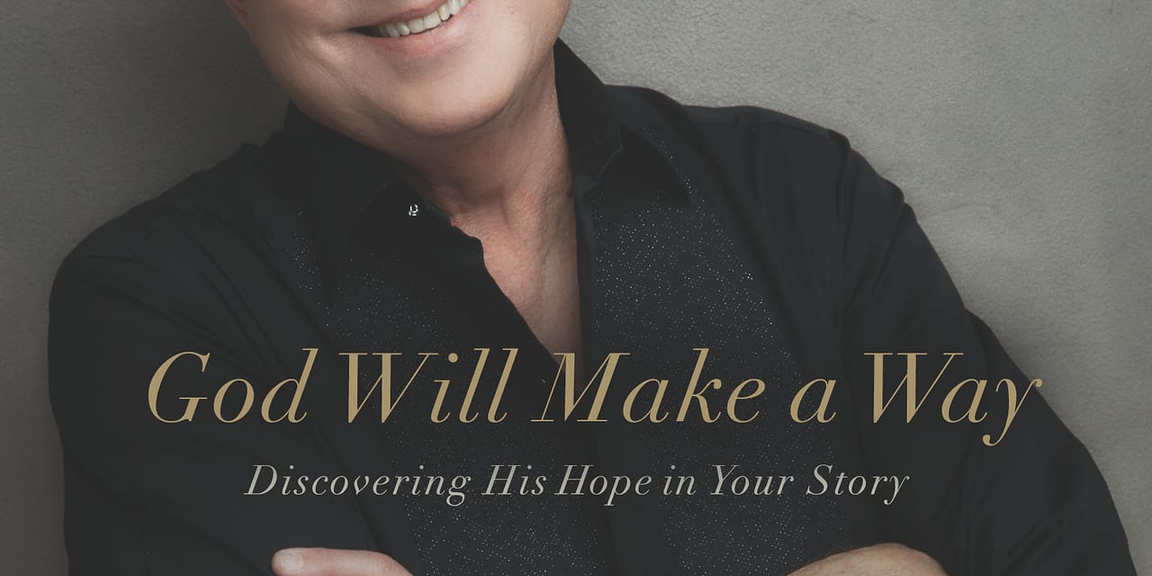 Don Moen to Release First Book, ‘God Will Make a Way’