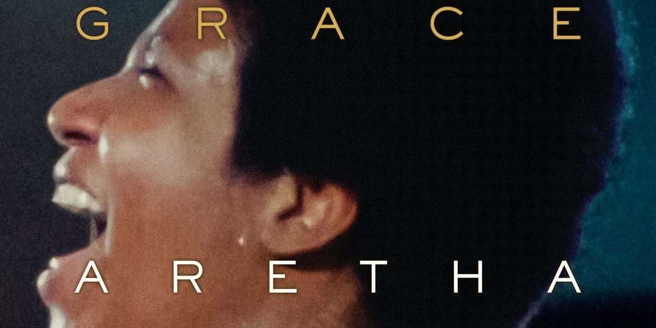 Aretha Franklin’s Can’t-Miss ‘Amazing Grace’ Finally in Theaters after 47 Years