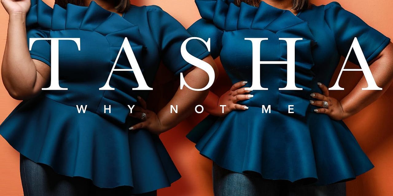 TASHA, a familiar voice returns with new name and song 'Why Not Me'