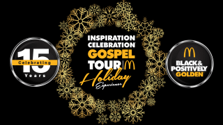 The McDonald’s Inspiration Celebration® Gospel Tour Makes It a December to Remember with an Inspirational Show Featuring Award-Winning Gospel Artists to Ring in the Holiday Season