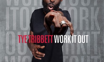 TYE TRIBBETT PREMIERES NEW SONG “WORK IT OUT”  ON 47TH ANNUAL DOVE AWARDS