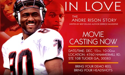 Andre Rison Holds Open Casting Call for Feature Film “Foolishly In Love-The Andre Rison Story”