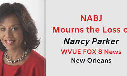 NABJ Mourns the Loss of Veteran New Orleans Anchor Nancy Parker
