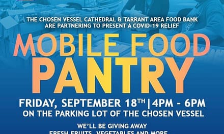 Mobile Food Pantry This Friday At The Chosen Vessel Cathedral in Fort Worth