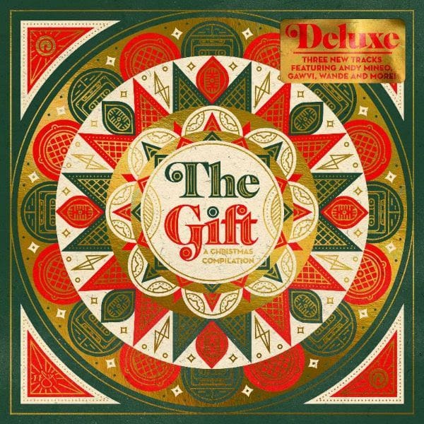 REACH RECORDS DROPS THE GIFT: A CHRISTMAS COMPILATION DELUXE EDITION FEATURING THREE NEW TRACKS PERFORMED BY THE 116 ARTISTS