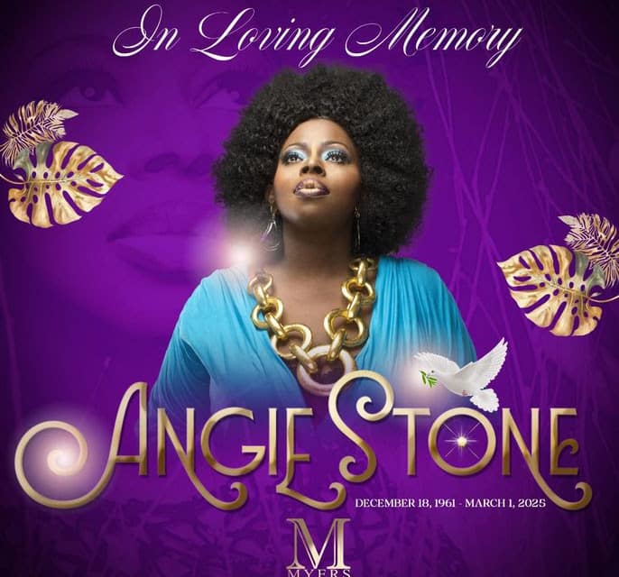 Official Homegoing Service Details for Legendary Singer, Songwriter and Actress, Angie Stone