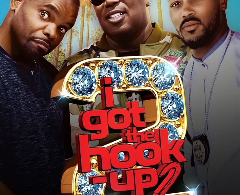 I Got The Hook Up 2 is the Number One Urban Film in the Country